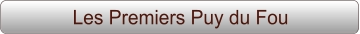 Les Premiers Puy du Fou