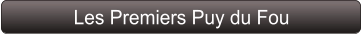 Les Premiers Puy du Fou