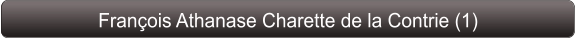 François Athanase Charette de la Contrie (1)
