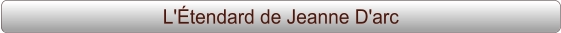 L'Étendard de Jeanne D'arc