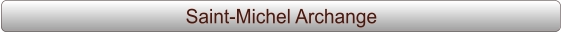 Saint-Michel Archange