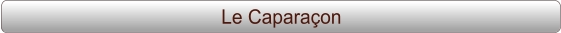 Le Caparaçon