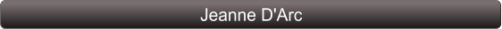 Jeanne D'Arc