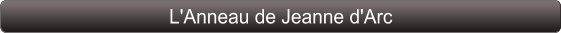 L'Anneau de Jeanne d'Arc