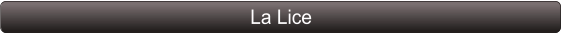 La Lice