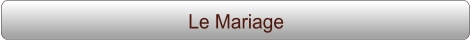 Le Mariage