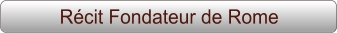 Récit Fondateur de Rome