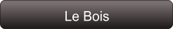 Le Bois