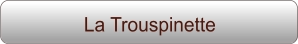 La Trouspinette