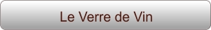 Le Verre de Vin
